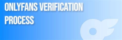 onlyfans id verification|OnlyFans Verification Process: How to Get Verified on OnlyFans